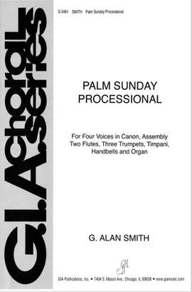 G. Alan Smith: Palm Sunday Processional