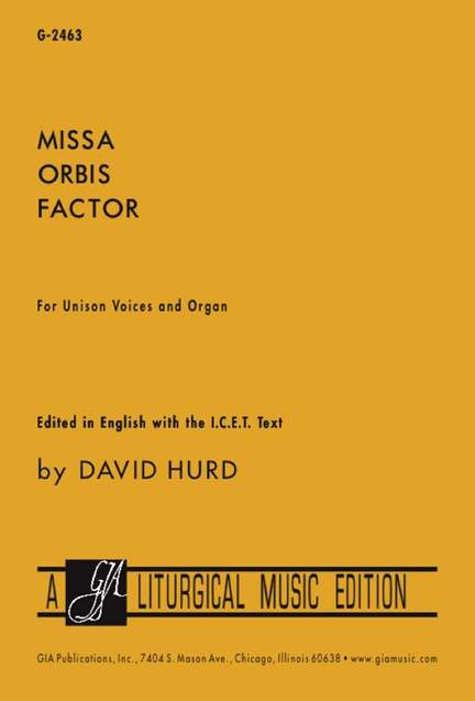 David Hurd: Missa orbis factor