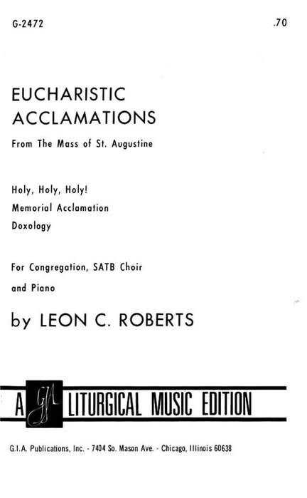 Leon C. Roberts: Eucharistic Acclamations