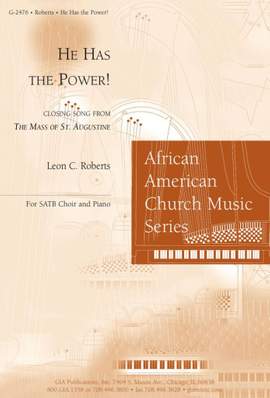 Leon C. Roberts: He Has the Power