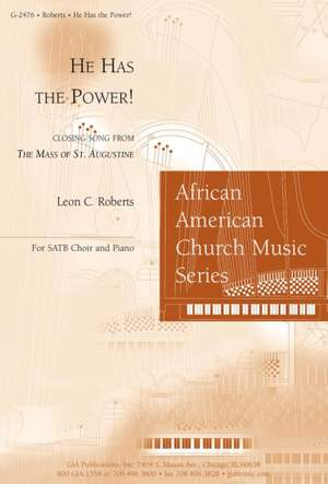 Leon C. Roberts: He Has the Power
