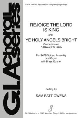 John Darwall: Rejoice- Lord Is King and Ye Holy Angels Bright