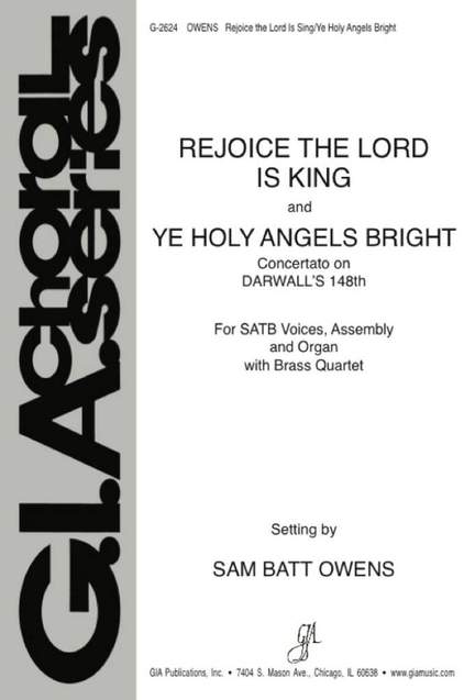 Sam Batt Owens: Rejoice- Lord Is King and Ye Holy Angels Bright