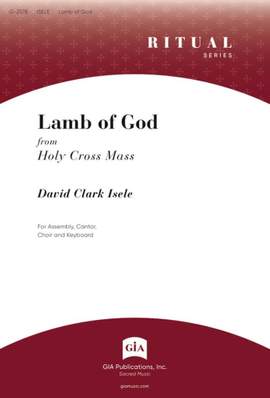 David Clark Isele: Lamb of God from Holy Cross Mass