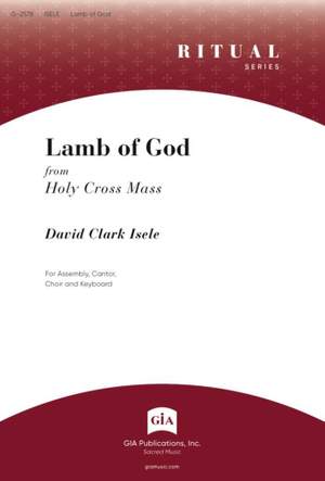 David Clark Isele: Lamb of God from Holy Cross Mass