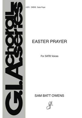 Sam Batt Owens: Easter Prayer