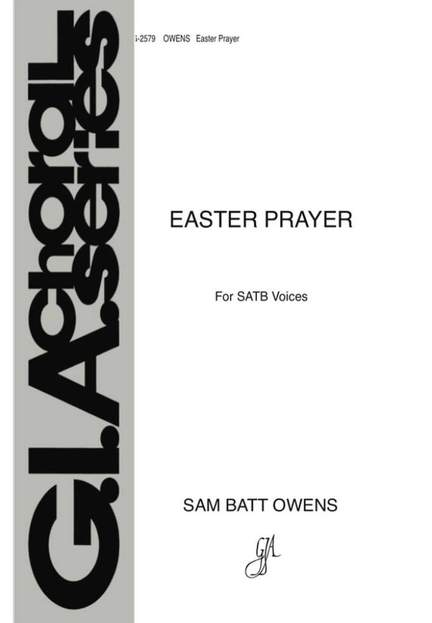 Sam Batt Owens: Easter Prayer
