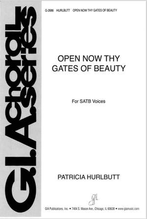 Patricia Hurlbutt: Open Now Thy Gates of Beauty