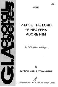 Patricia Hurlbutt: Praise the Lord! Ye Heavens, Adore Him