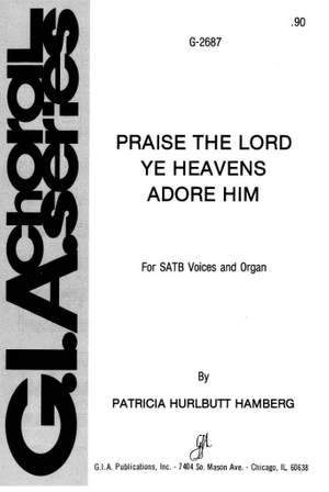 Patricia Hurlbutt: Praise the Lord! Ye Heavens, Adore Him