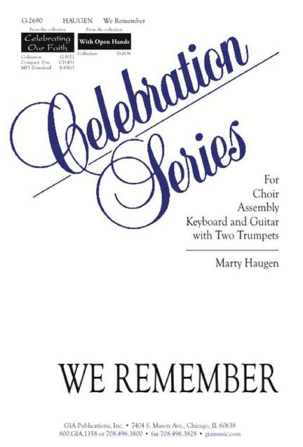Marty Haugen: We Remember