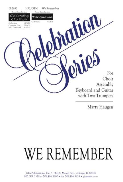 Marty Haugen: We Remember