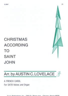 Austin C. Lovelace: Christmas according to St. John
