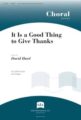 David Hurd: It Is a Good Thing to Give Thanks