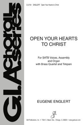 Eugene Englert: Open Your Hearts to Christ