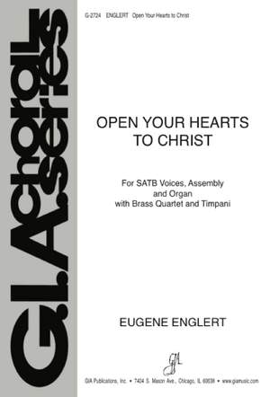 Eugene Englert: Open Your Hearts to Christ