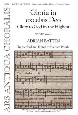 Adrian Batten: Gloria in excelsis Deo