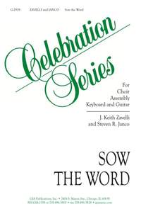J. Keith Zavelli: Sow the Word