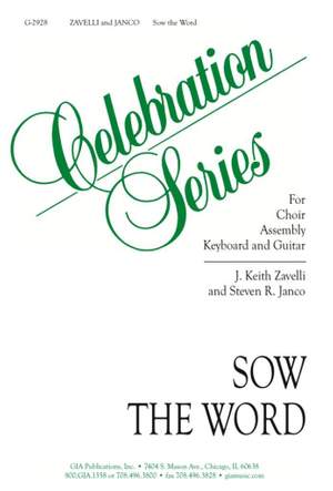 J. Keith Zavelli: Sow the Word