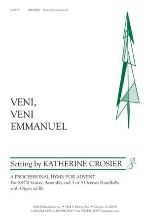 Katherine Crosier: Veni, Veni Emmanuel