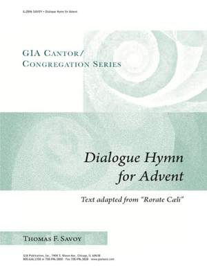 Thomas Savoy: Dialogue Hymn for Advent