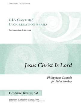 Howard L. Hughes: Jesus Christ Is Lord