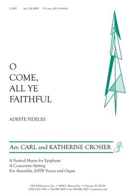 John Francis Wade: O Come, All Ye Faithful