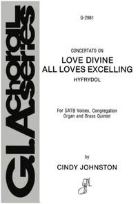 Cindy Johnston-Favreau: Love Divine, All Loves Excelling