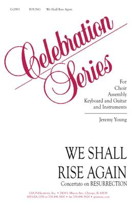 Jeremy Young: We Shall Rise Again