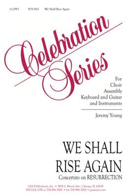 Jeremy Young: We Shall Rise Again A