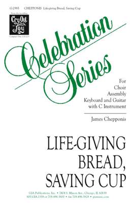 James Chepponis: Life-Giving Bread Saving Cup - Guitar edition