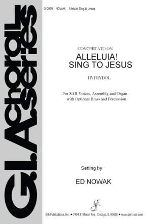 Edward Nowak_Rowland H. Prichard: Alleluia! Sing to Jesus