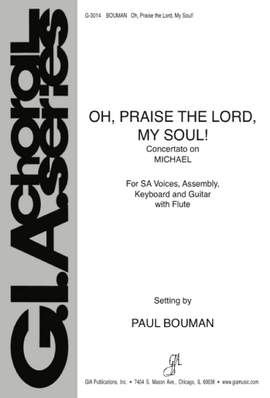 Charles R. Anders: Oh, Praise the Lord, My Soul!