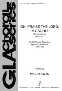 Charles R. Anders: Oh, Praise the Lord, My Soul! - flute