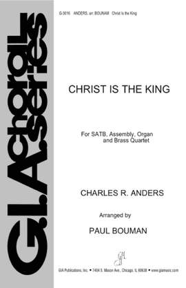 Charles R. Anders: Christ Is the King