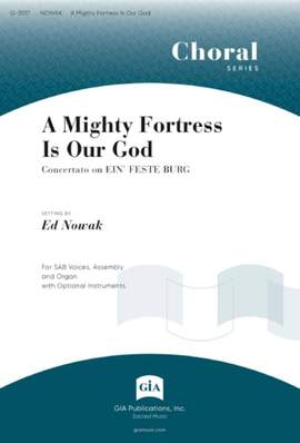 Edward Nowak: A Mighty Fortress Is Our God