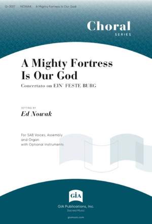 Edward Nowak: A Mighty Fortress Is Our God