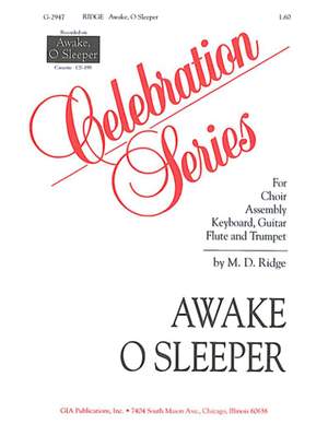 M. D. Ridge: Awake, O Sleeper