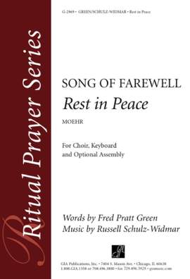 Russell Schulz-Widmar: Song of Farewell, A: Rest in Peace