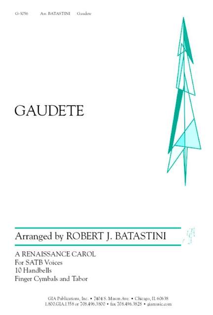 Robert J. Batastini: Gaudete