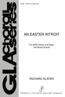 Richard Slater: Easter Introit, An