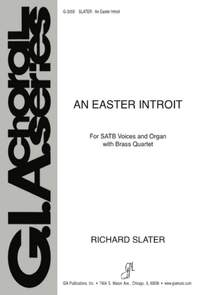 Richard Slater: Easter Introit, An