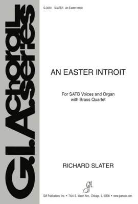 Richard Slater: Easter Introit, An