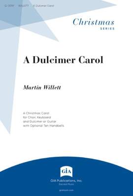 Martin J. Willett: Dulcimer Carol, A