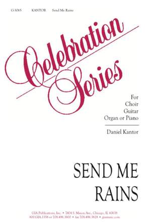 Daniel Kantor: Send Me Rains