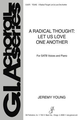 Jeremy Young: A Radical Thought: Let Us Love One Another