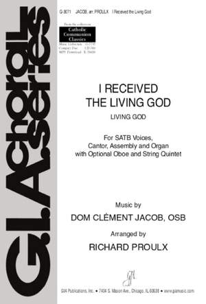 Dom Clément Jacob: I Received the Living God