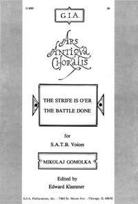 Mikolaj Gomolka: The Strife Is O'er, the Battle Done