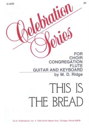 M. D. Ridge: This Is the Bread