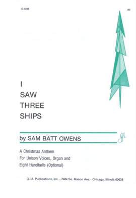 Sam Batt Owens: I Saw Three Ships